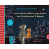 Der-kleine-Siebenschläfer-Meine-schoensten-Bilderbuchgeschichten-zum-kuscheln-und-träumen-01