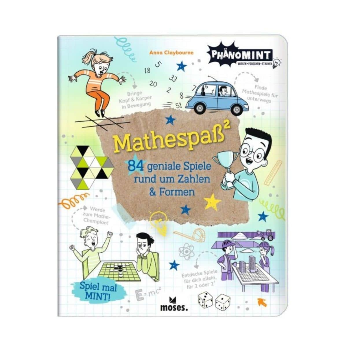 Moses-PhänoMINT-Mathespaß²-84-geniale-Spiele-rund-um-Zahlen-und-Formen-01.jpg